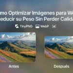 Cómo optimizar imágenes para web y reducir su peso sin perder calidad